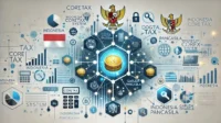 Coretax: Revolusi Pajak Digital Indonesia, Ungkap Keunggulannya Sekarang